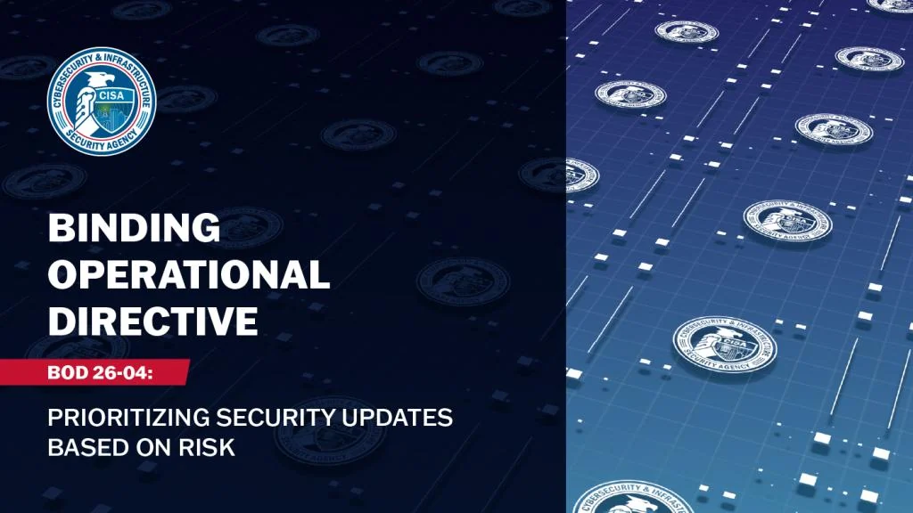 Visual published with the cited source for this record: CISA replaced flat vulnerability deadlines with risk-tiered timelines